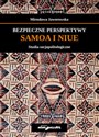 Bezpieczne perspektywy Samoa i Niue Studia socjopolitologiczne Bookshop