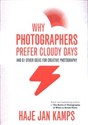 Why Photographers Prefer Cloudy Days in polish