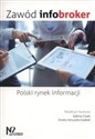 Zawód infobroker Polski rynek informacji  