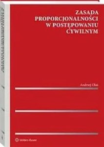 Zasada proporcjonalności w postępowaniu cywilnym Polish Books Canada