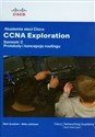 Akademia sieci Cisco CCNA Exploration Semestr 2 + CD Protokoły i koncepcje routingu Canada Bookstore