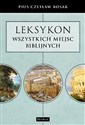 Leksykon wszystkich miejsc biblijnych online polish bookstore