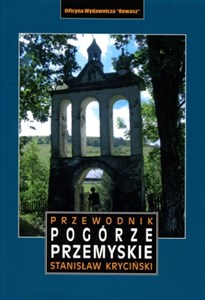 Przewodnik Pogórze Przemyskie - Polish Bookstore USA