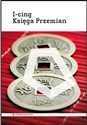 I-cing Księga Przemian - Richard Wilhelm in polish