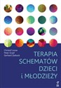 Terapia schematów dzieci i młodzieży online polish bookstore