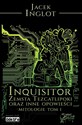 Inquisitor Zemsta Tezcatlipoki oraz inne opowieści mitologiczne Tom 1 chicago polish bookstore