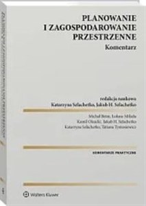 Planowanie i zagospodarowanie przestrzenne Komentarz  