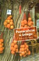 Pomarańcze w śniegu Pierwsza zima na Majorce online polish bookstore