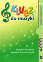 Klucz do muzyki Program nauczania Poradnik dla nauczyciela z 3 płytami CD Canada Bookstore