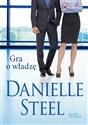 Gra o władzę - Danielle Steel