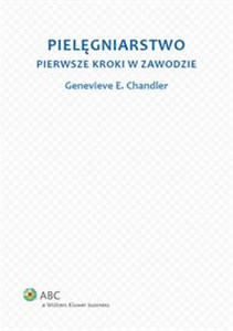 Pielęgniarstwo Pierwsze kroki w zawodzie Canada Bookstore