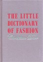 The Little Dictionary of Fashion to buy in Canada