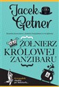 Żołnierz królowej Zanzibaru - Jacek Getner