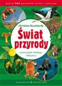 Świat przyrody przewodnik młodego odkrywcy  