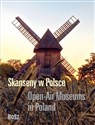 Skanseny w Polsce Open-Air Museums in Poland pl online bookstore