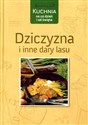 Dziczyzna i inne dary lasu  