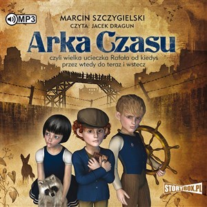 [Audiobook] Arka Czasu 