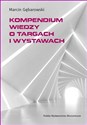 Kompendium wiedzy o targach i wystawach  in polish