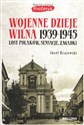 Wojenne dzieje Wilna 1939-1945 books in polish