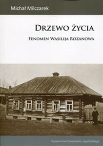 Drzewo życia Fenomen Wasilija Rozanowa Canada Bookstore