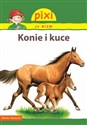 Pixi Ja wiem Konie i kuce - Hanna Sorensen