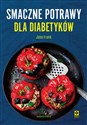 Smaczne potrawy dla diabetyków  - Jane Frank books in polish
