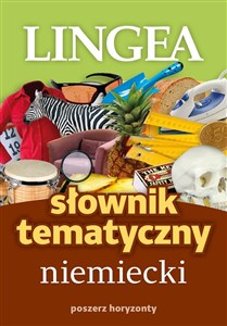 Tematyczny słownik niemiecki Poszerz horyzonty Polish bookstore