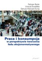 Praca i konsumpcja w perspektywie tworzenia ładu aksjonormatywnego  