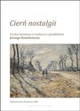 Cierń nostalgii Liryka światowa w wyborze i przekładzie Jerzego Danielewicza buy polish books in Usa