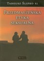 Przedmałżeńska etyka seksualna Polish bookstore