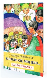 Kocham Cię, mój Jezu  buy polish books in Usa