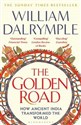 The Golden Road How Ancient India Transformed the World pl online bookstore