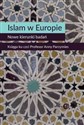 Islam w Europie Nowe kierunki badań Księga ku czci Profesor Anny Parzymies online polish bookstore