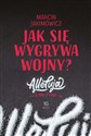 Jak się wygrywa wojny? Alleluja i do tyłu! pl online bookstore