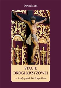 Stacje Drogi Krzyżowej na każdy piątek Wielkiego P Bookshop