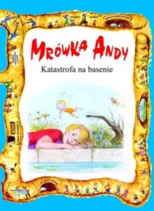 Mrówka Andy/Katastrofa na basenie  