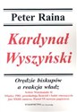Kardynał Wyszyński Tom 6 Orędzie biskupów a reakcja władz bookstore