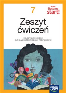 Język polski słowa na start! NEON zeszyt ćwiczeń dla klasy 7 szkoły podstawowej EDYCJA 2023-2025   