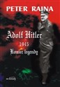 Adolf Hitler 1945. Koniec legendy books in polish