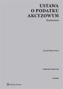 Ustawa o podatku akcyzowym Komentarz 