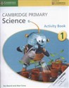Cambridge Primary Science Activity Book 1  