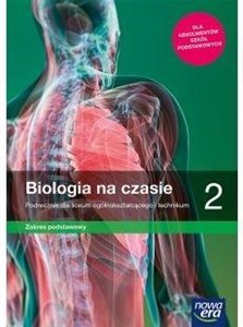 Biologia na czasie 2 Podręcznik Zakres podstawowy Szkoła ponadpodstawowa pl online bookstore