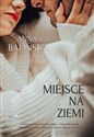 Miejsce na ziemi - Anna Balińska