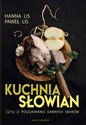 Kuchnia Słowian, czyli o poszukiwaniu dawnych smaków Canada Bookstore