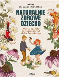 Naturalnie zdrowe dziecko  