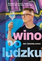 Wino po ludzku - Iwo Świerblewski