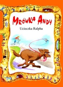 Mrówka Andy/Ucieczka Ralpha  