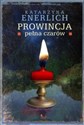 Prowincja pełna czarów pl online bookstore