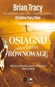 Osiągnij wewnętrzną równowagę - Brian Tracy, Christina Stein