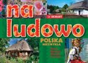 Na ludowo Polska Niezwykła  online polish bookstore